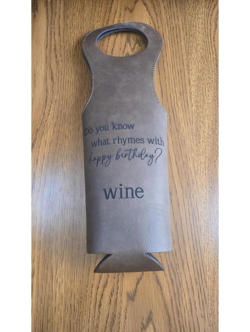 Brown Leather Wine Bottle Gift Bag Holder with Birthday Wine Quote
